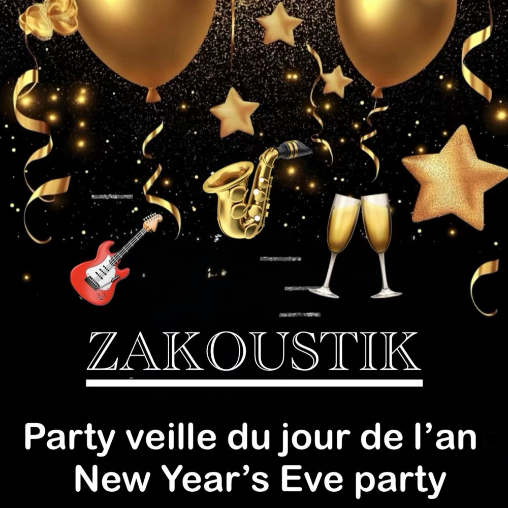 Zakoustik - New Year's Eve party